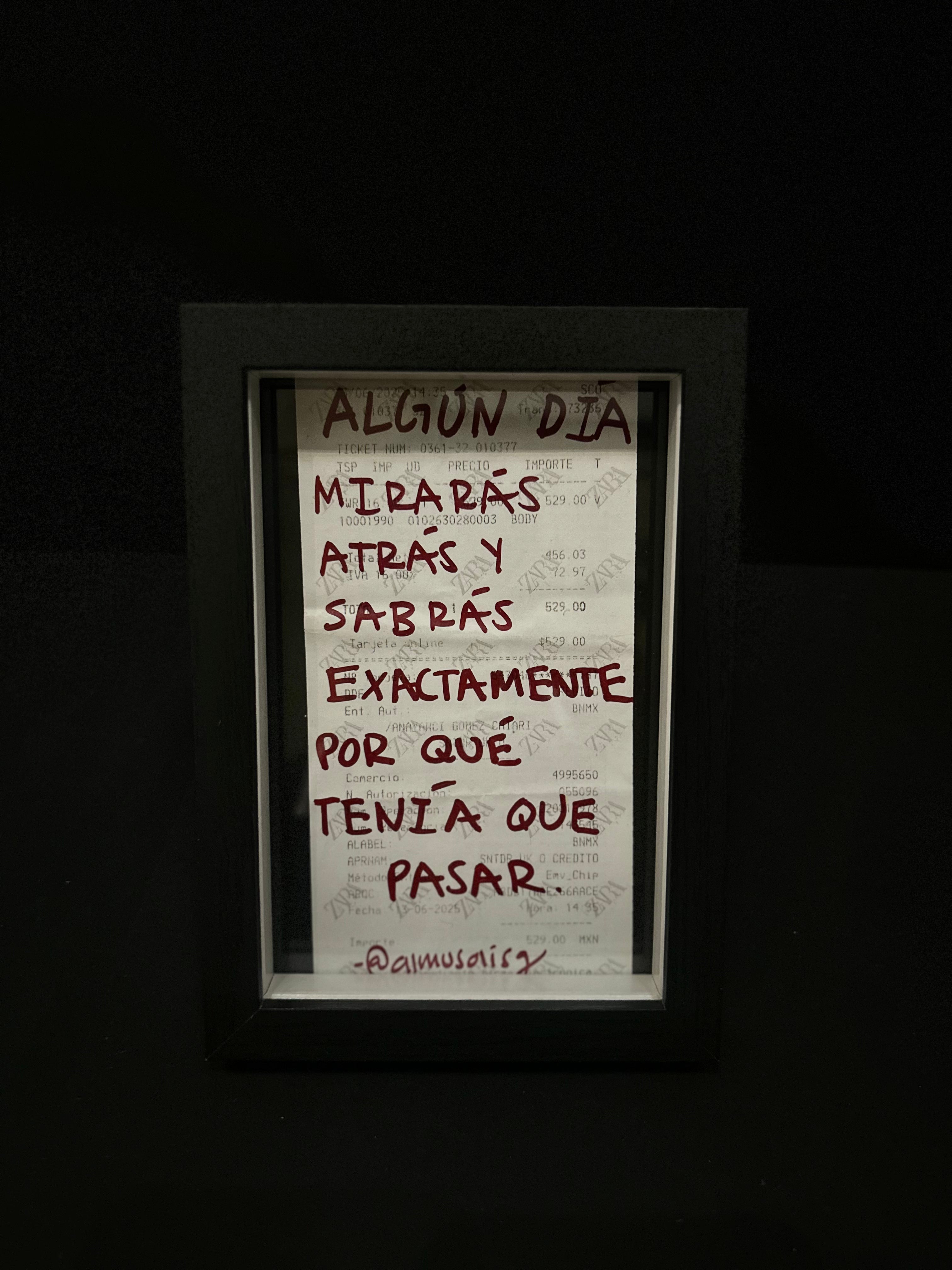 Cuadro · "Algún día mirarás atrás y sabrás exactamente por qué tenía que pasar"