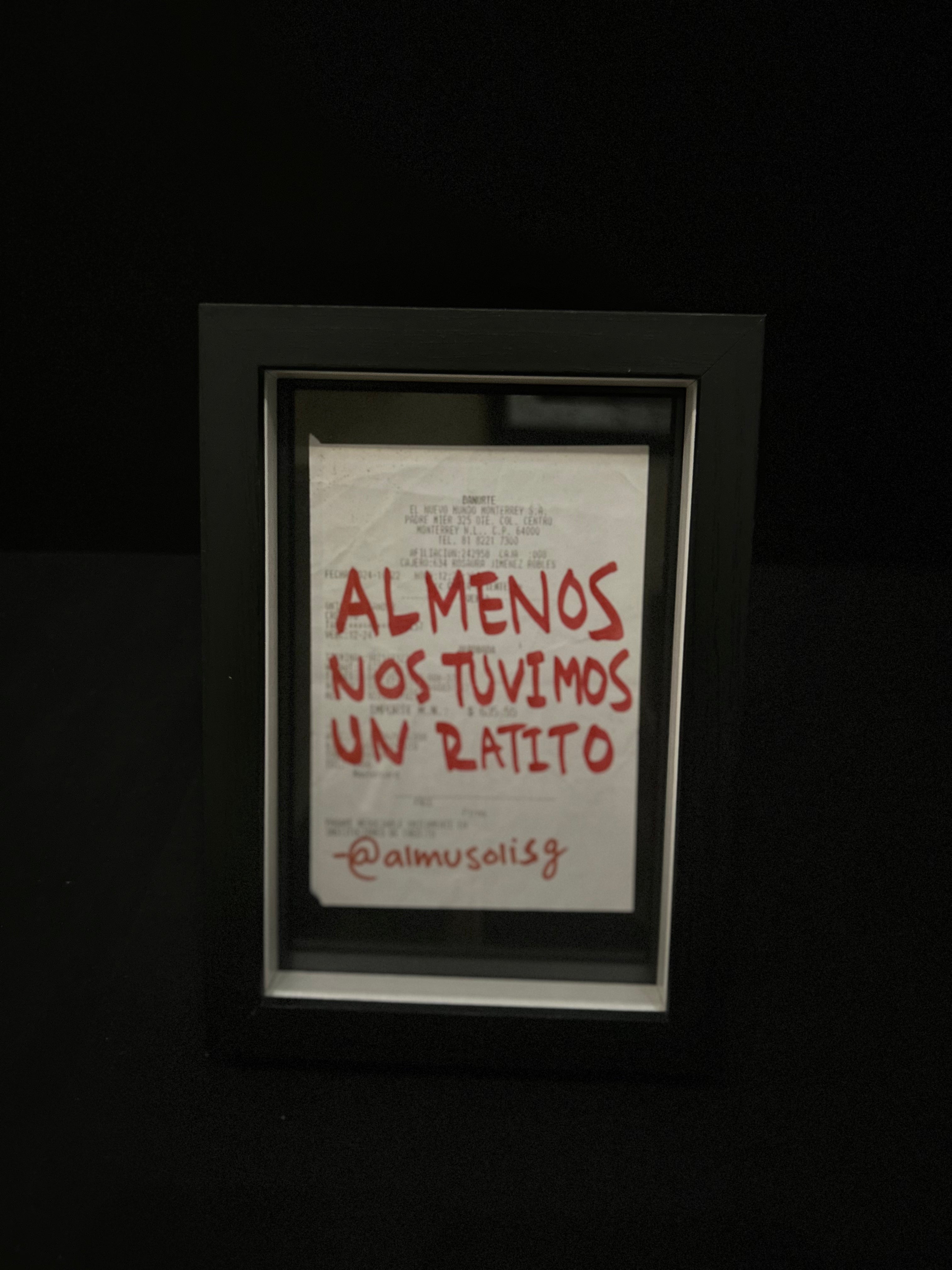 Cuadro · "Al menos nos tuvimos un ratito"