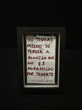 Cuadro · "No tengas miedo de perder a alguien que no es agradecido de tenerte"