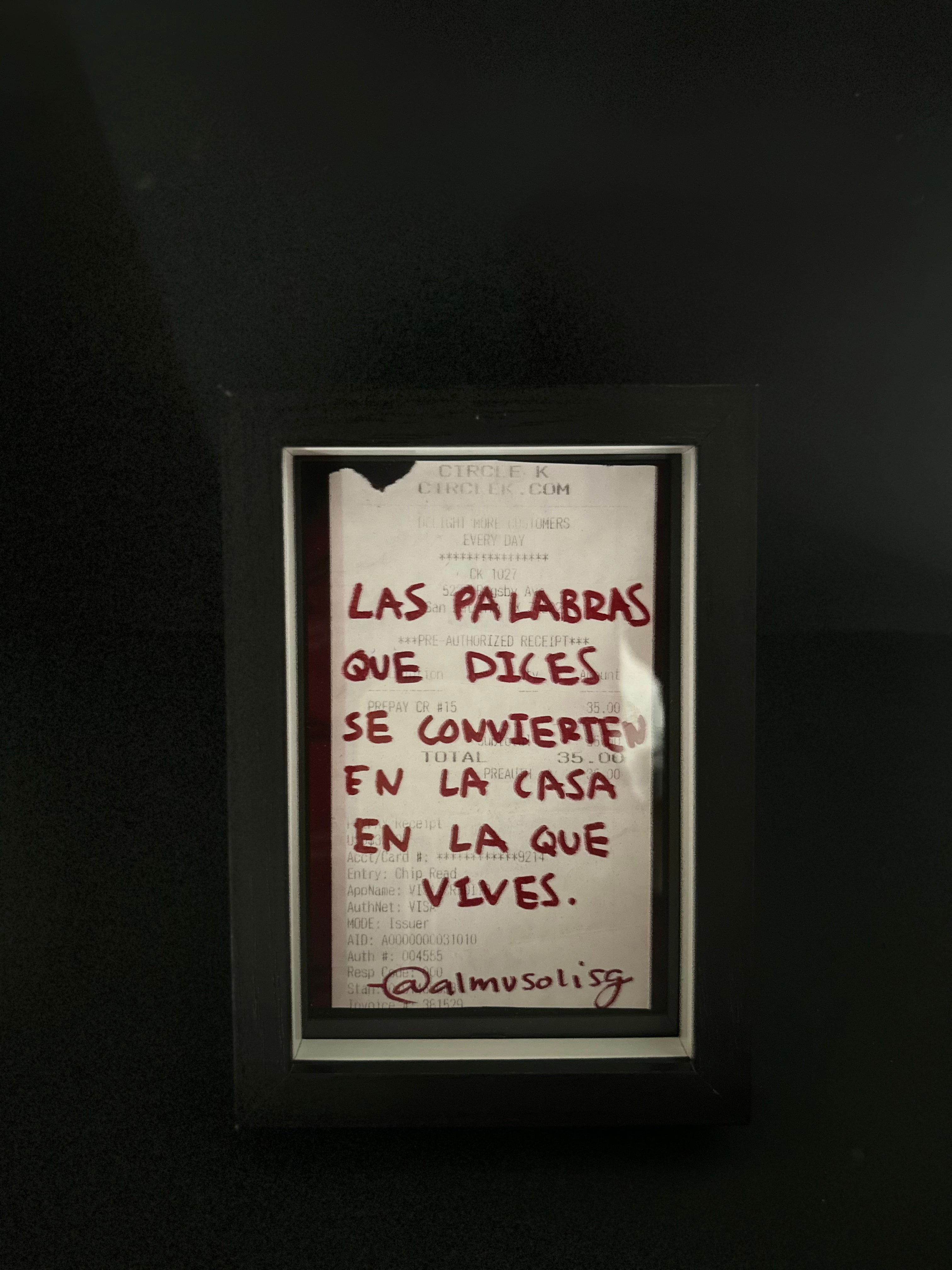 Cuadro · "Las palabras que dices se convierten en la casa en la que vives"