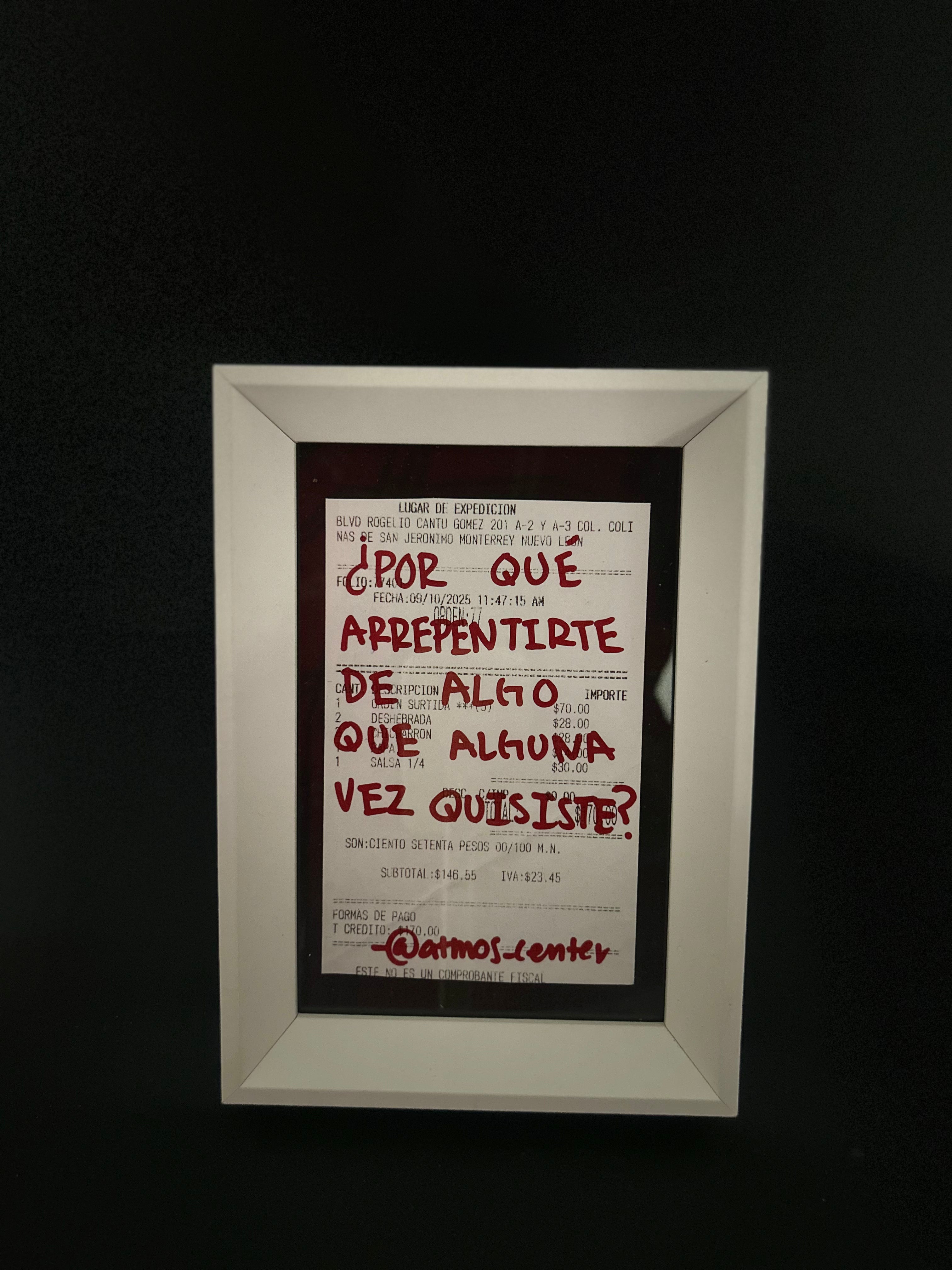 Cuadro · "¿Por qué arrepentirte de algo que alguna vez quisiste?"