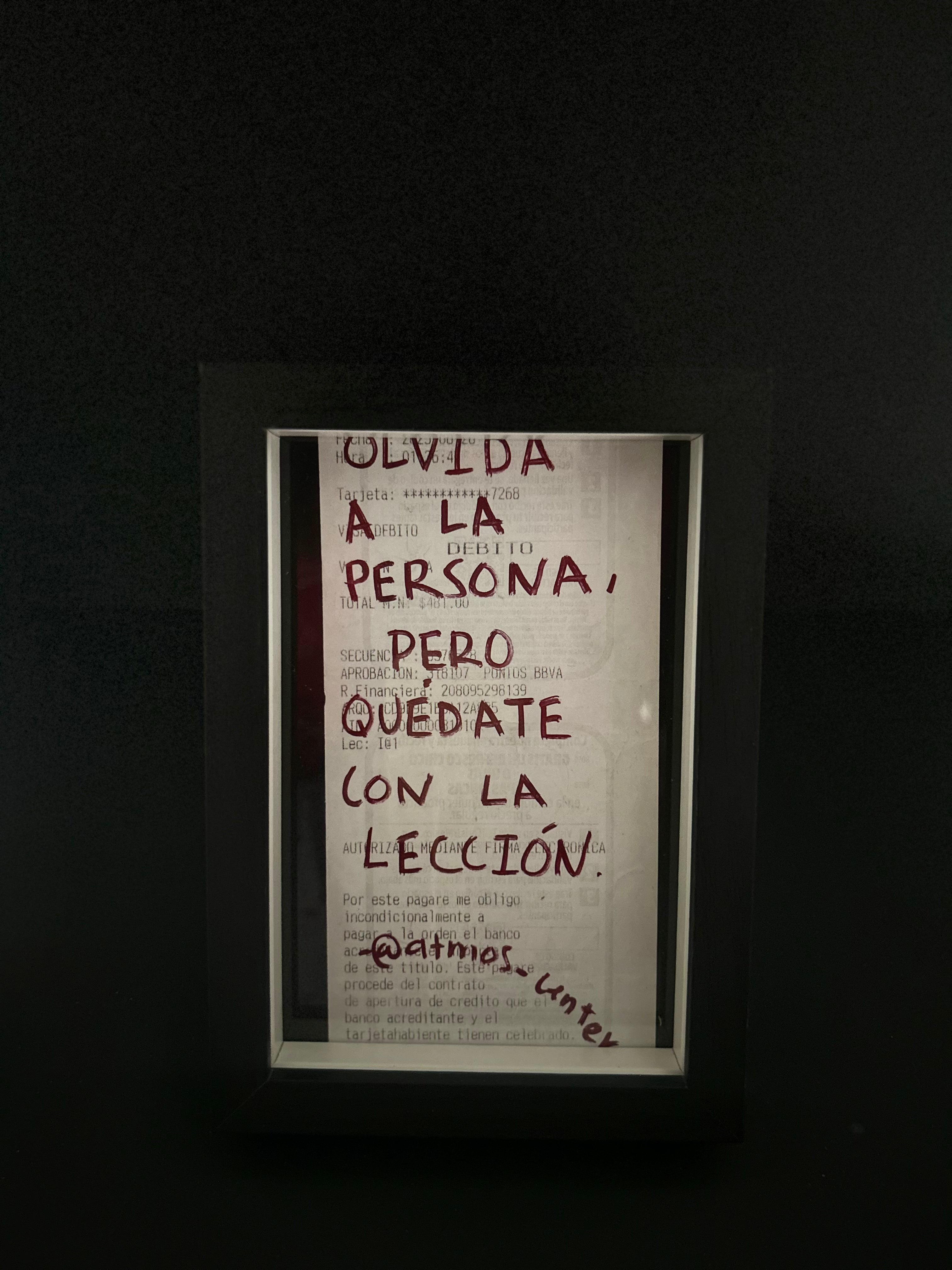 Cuadro · "Olvida a la persona, pero quédate con la lección"