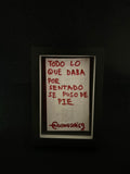 Cuadro · "Todo lo que daba por sentado se puso de pie"