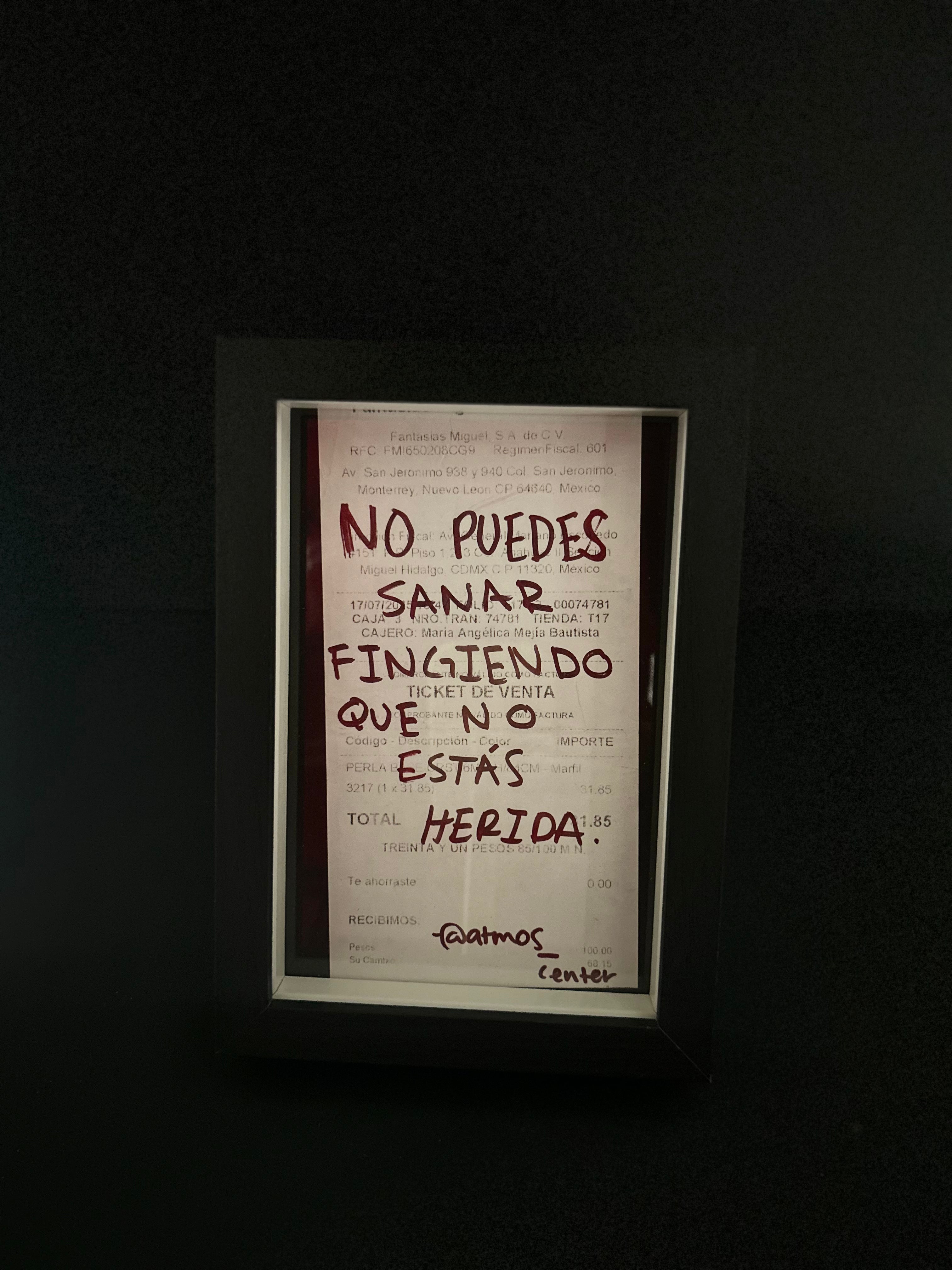 Cuadro · "No puedes sanar fingiendo que no estás herida"