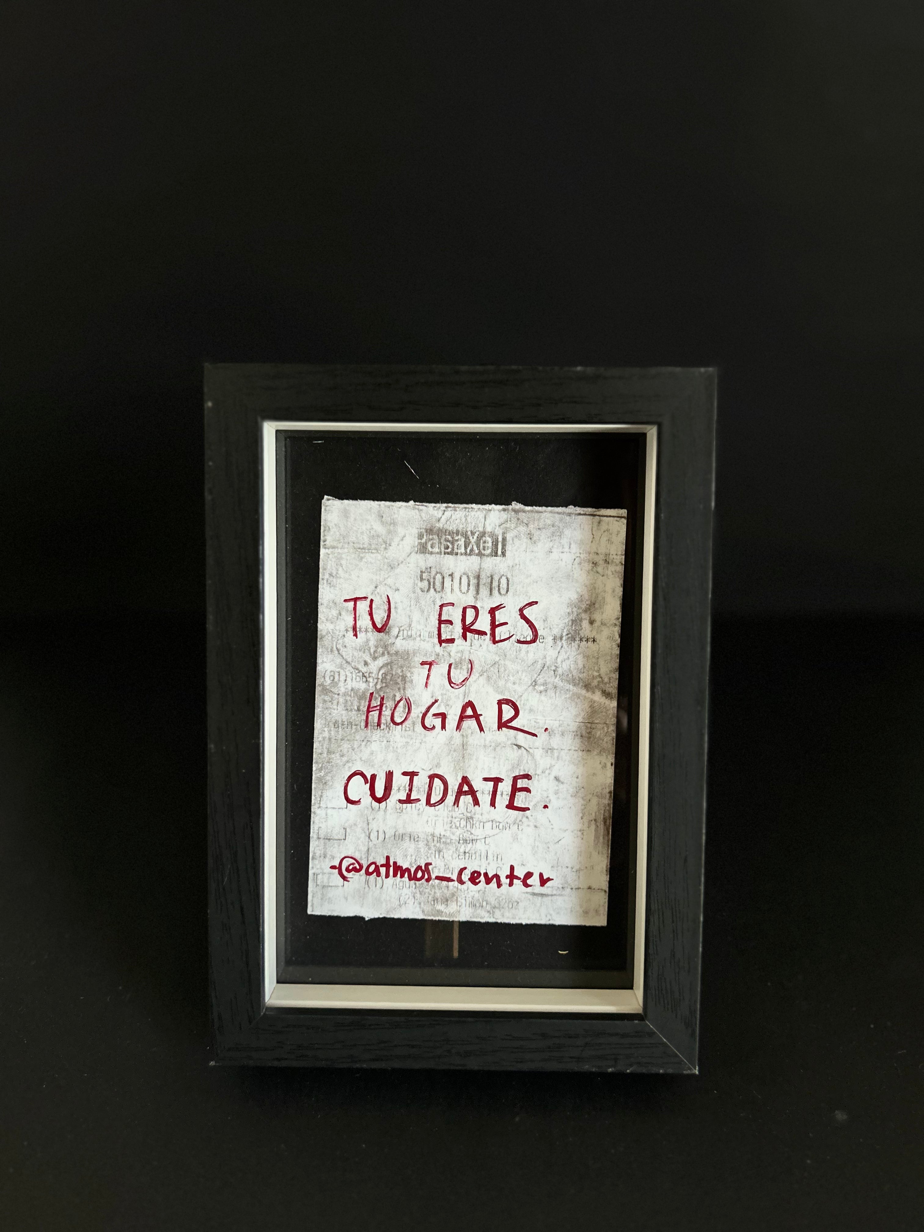 Cuadro · "Tú eres tu hogar, cuídate"