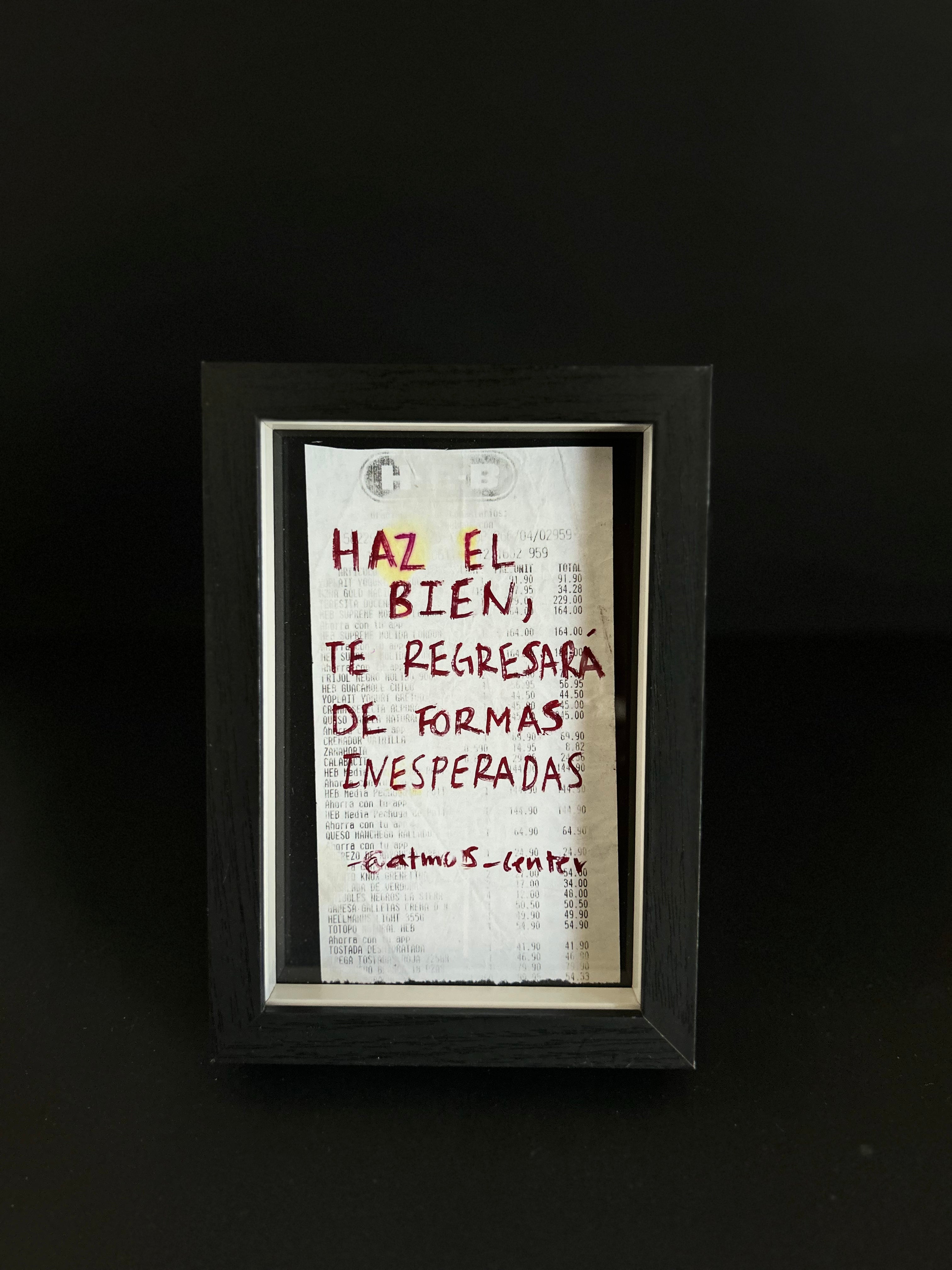 Cuadro · "Haz el bien, te regresará de formas inesperadas"