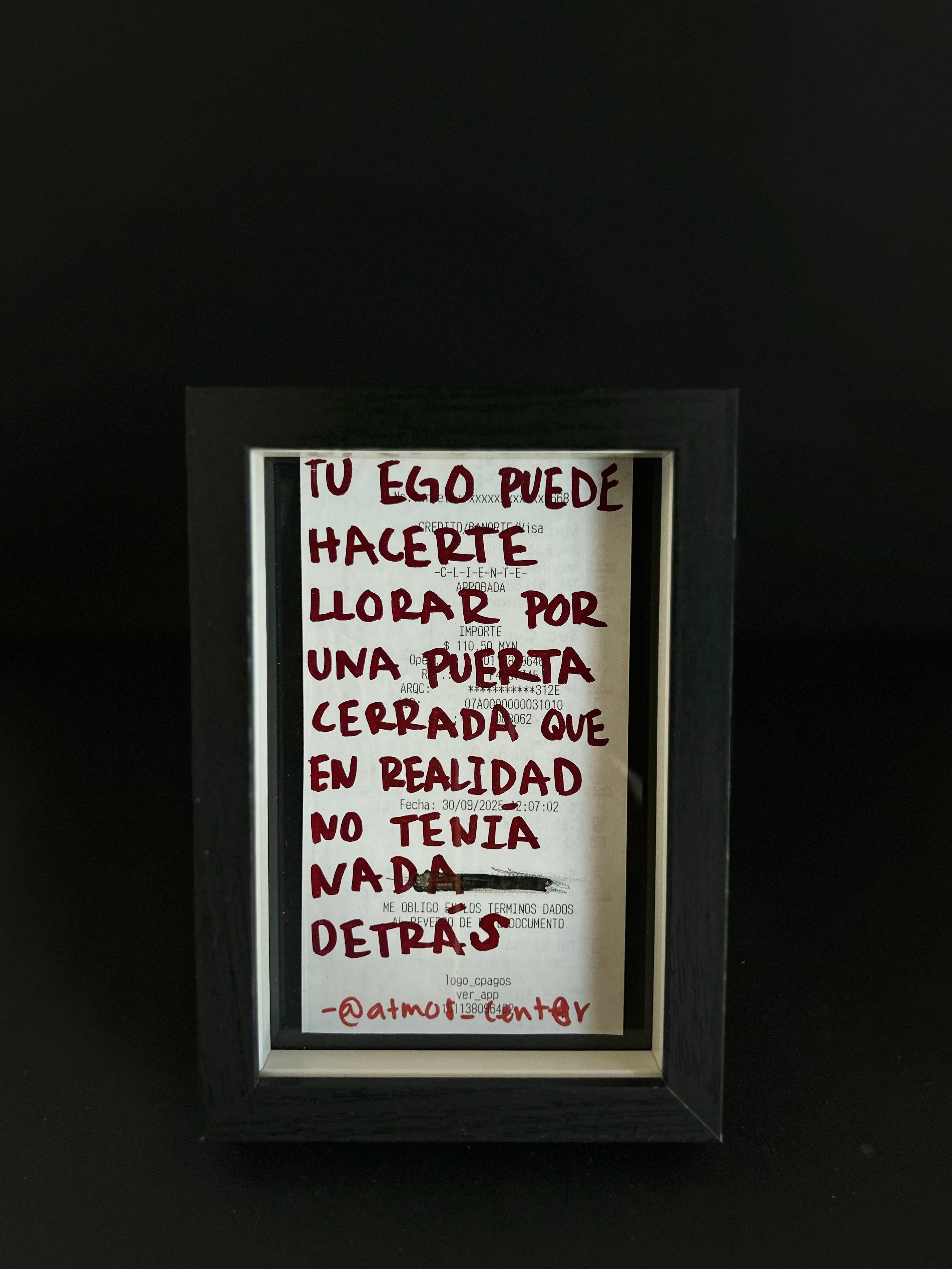 Cuadro · "Tu ego puede hacerte llorar por una puerta que en realidad no tenía nada detrás"