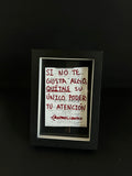 Cuadro · "Si no te gusta algo, quítale su único poder: tu atención"