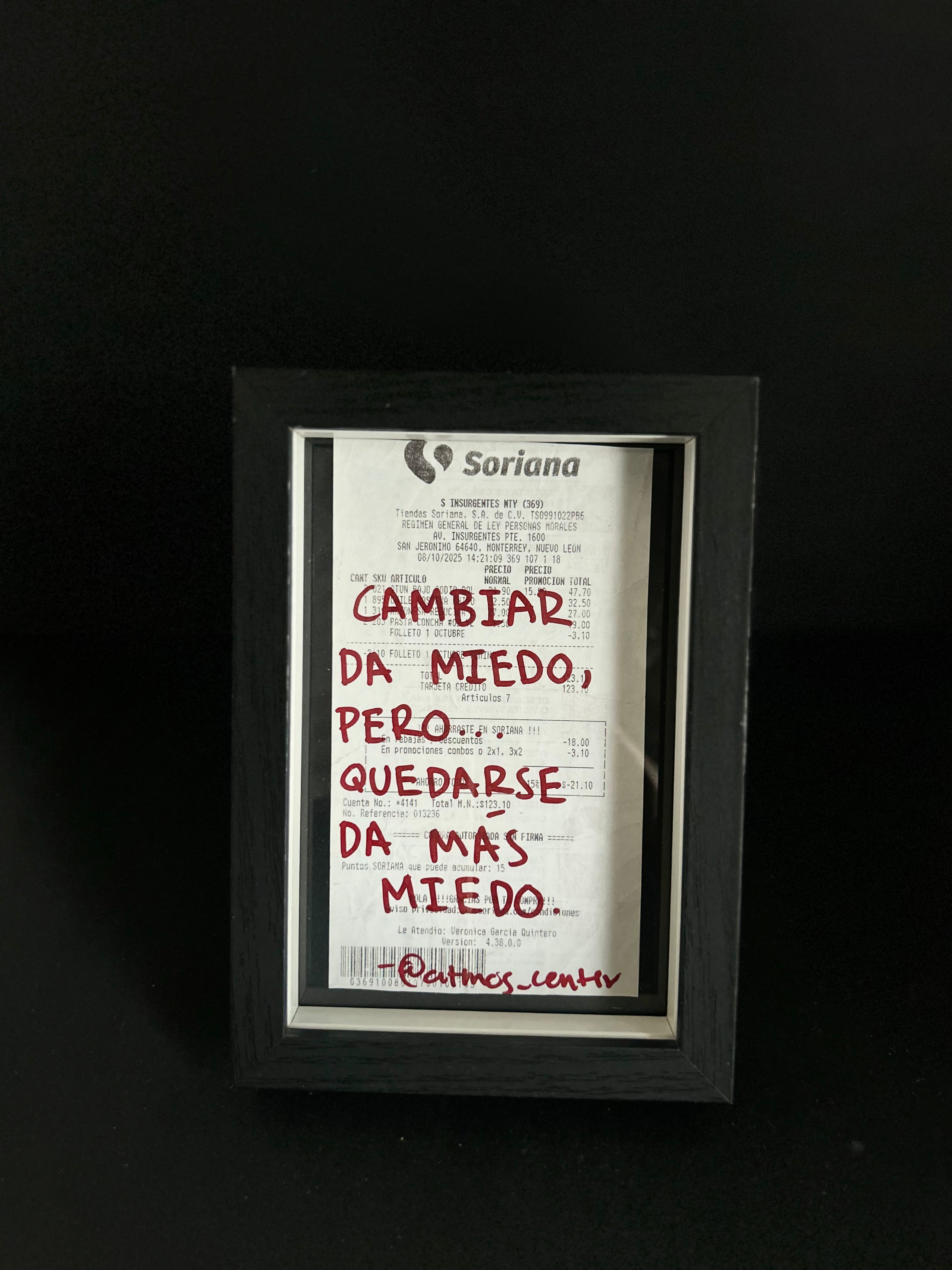 Cuadro · "Cambiar da miedo, pero quedarse da más miedo"