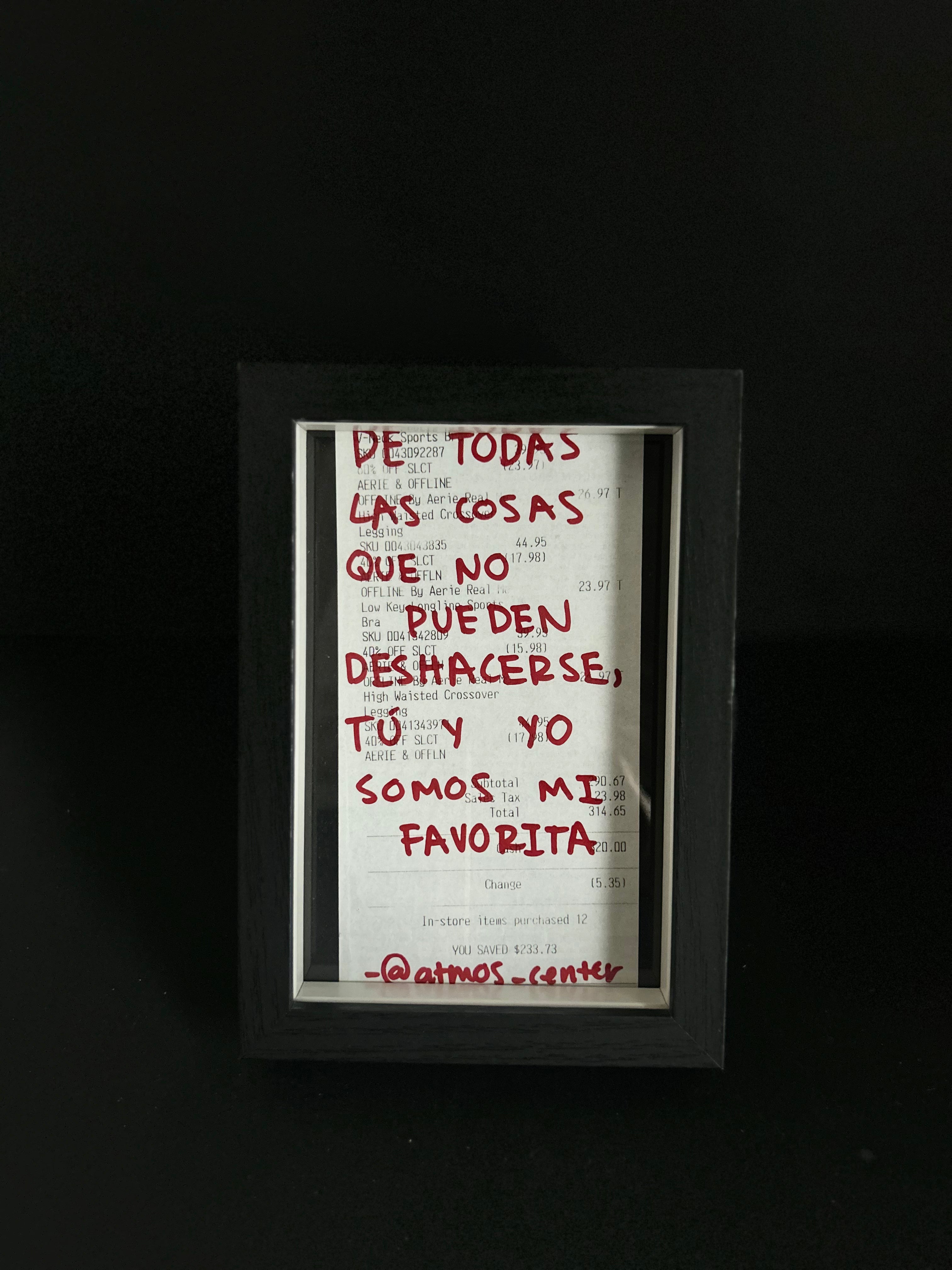 Cuadro · "De todas las cosas que no pueden deshacerse, tú y yo somos mi favorita"