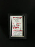 Cuadro · "El amor sano existe, recuérdalo"