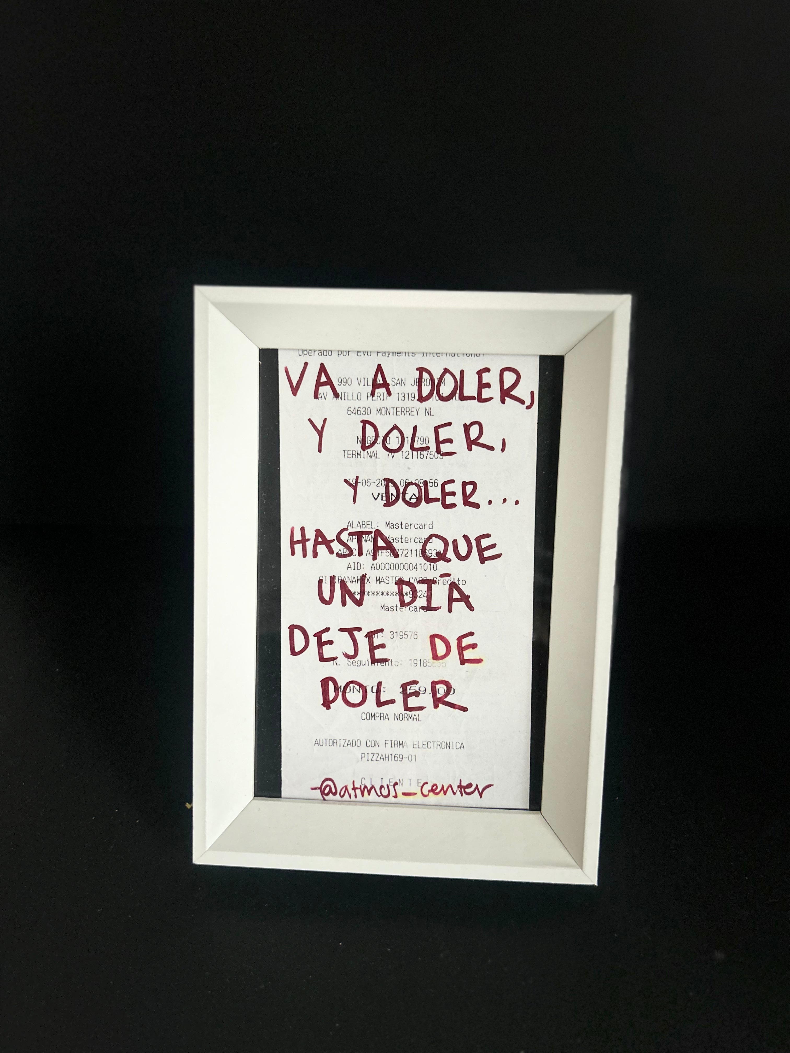 Cuadro · "Va a doler, y doler, y doler... hasta que un día deje de doler"