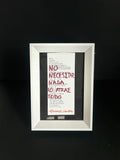 Cuadro · "No necesitar nada lo atrae todo"