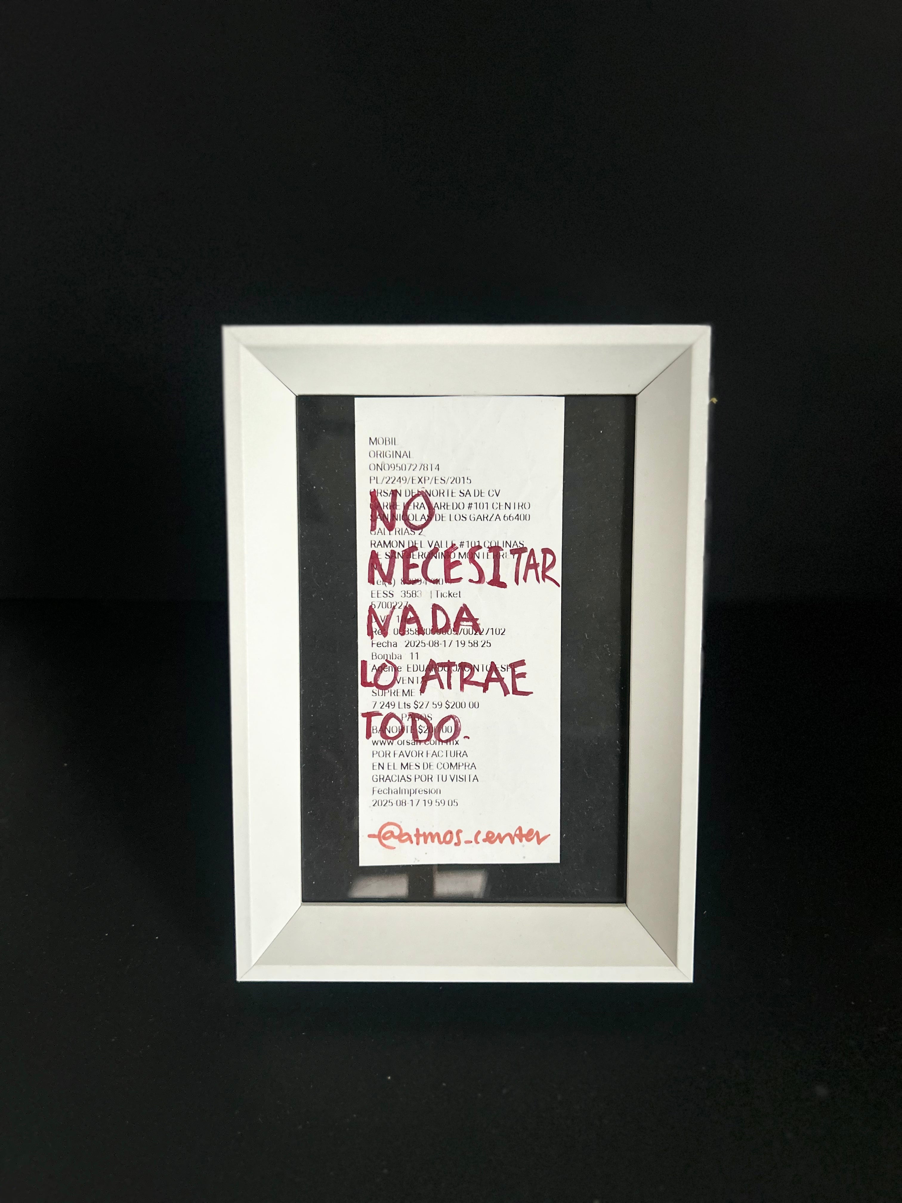 Cuadro · "No necesitar nada lo atrae todo"