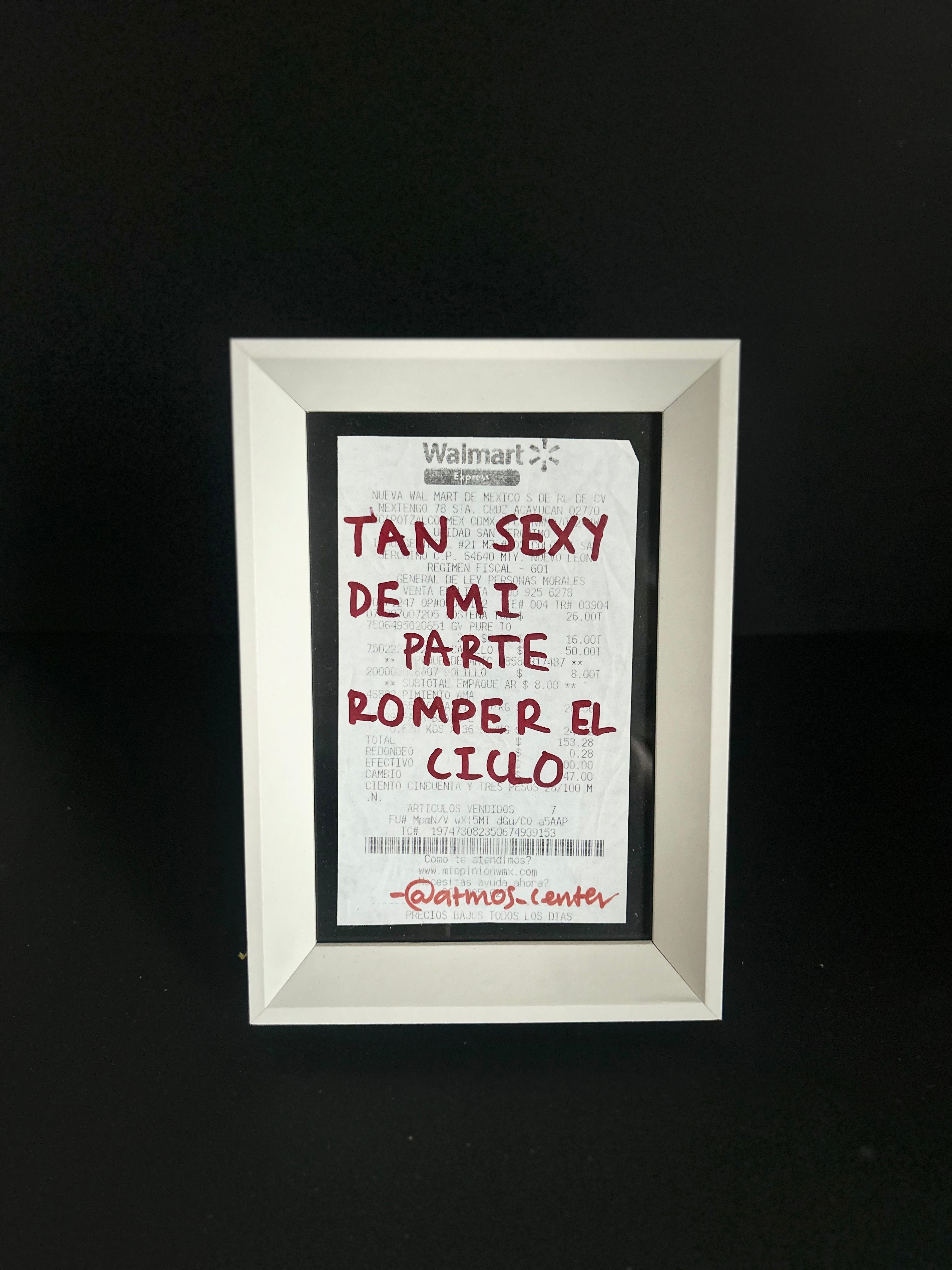 Cuadro · "Tan sexy de mi parte romper el ciclo"