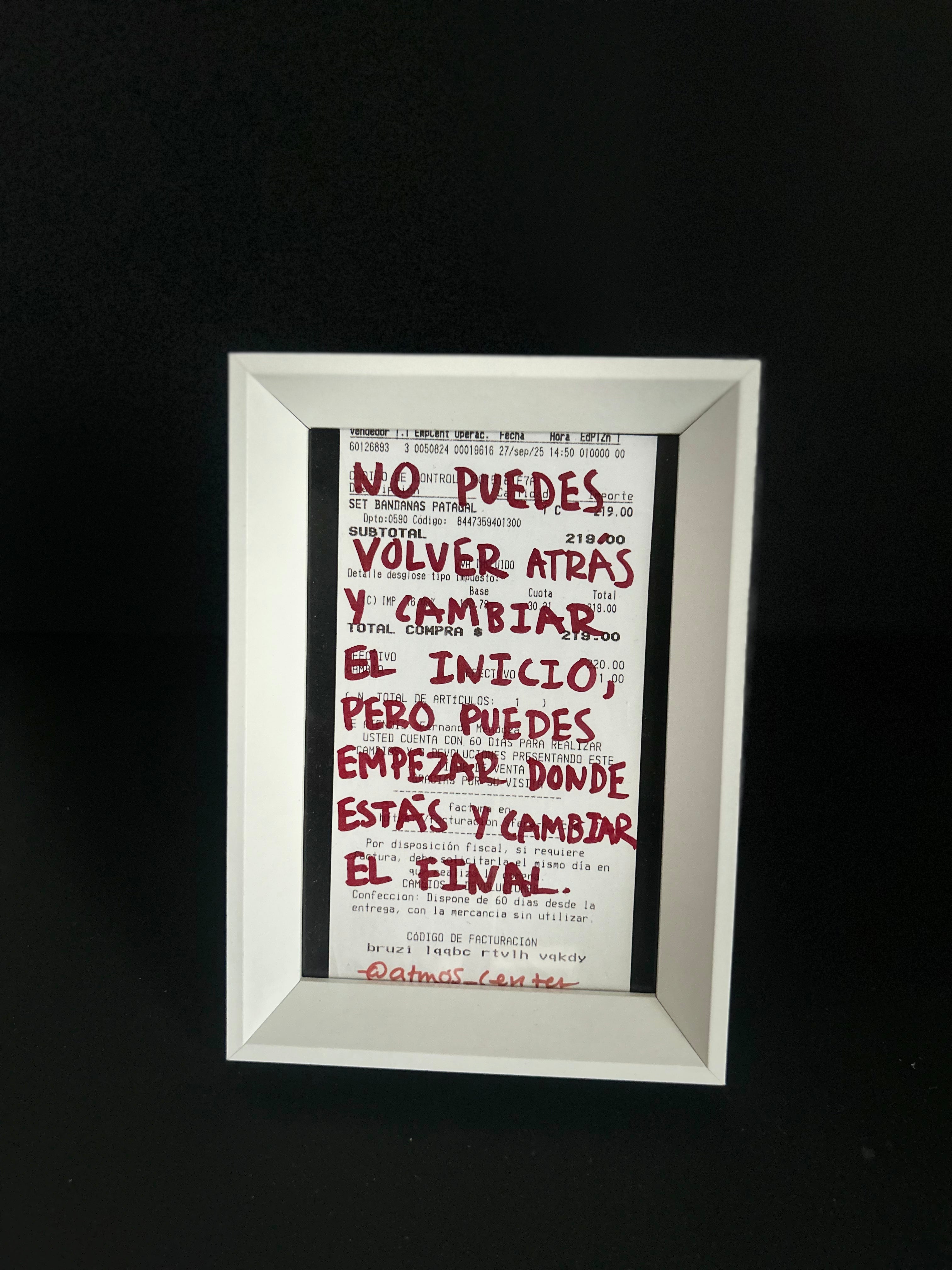 Cuadro · "No puedes volver atrás y cambiar el inicio, pero puedes empezar donde estás y cambiar el final"