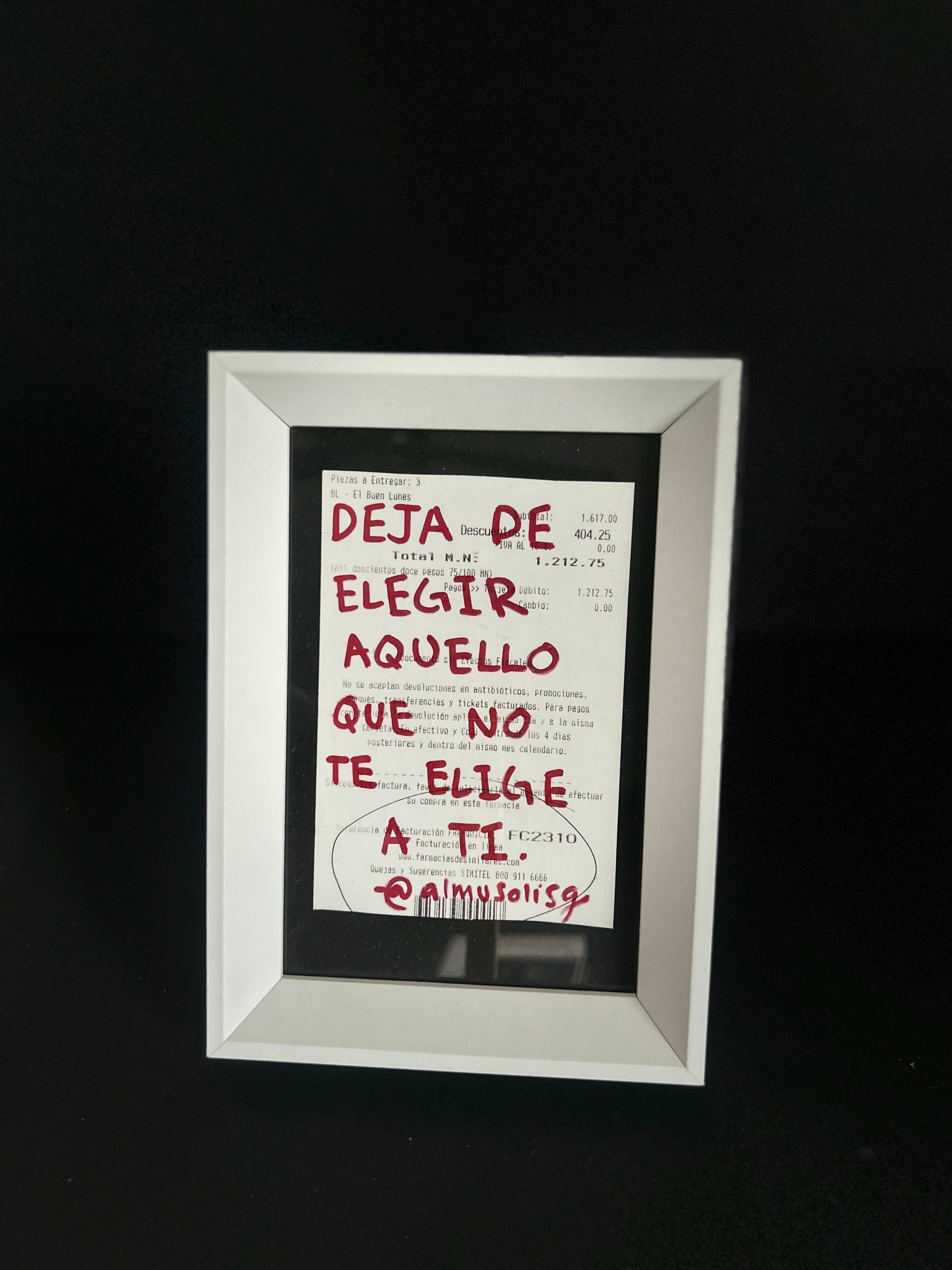 Cuadro · "Deja de elegir aquello que no te elige a ti"